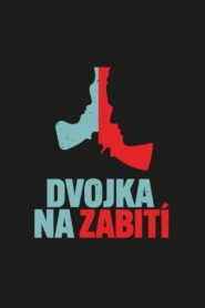 Dvojka na zabití