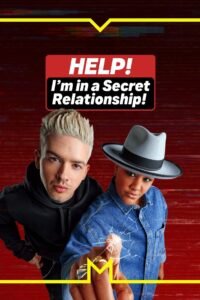 Help! I’m in a Secret Relationship!
