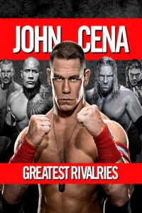 John Cena’s Greatest Rivalries