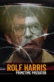 Rolf Harris: Primetime Predator