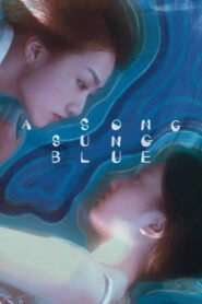 A Song Sung Blue